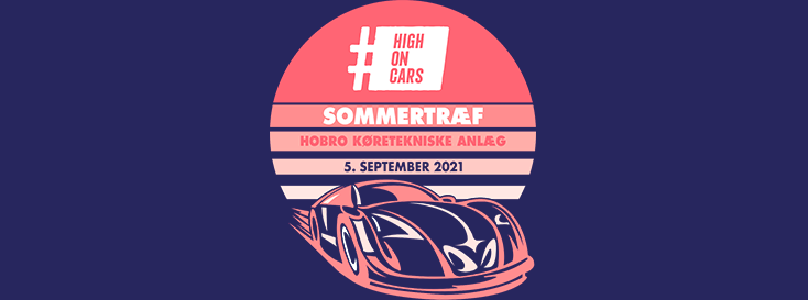 High on Cars – Sommertræf 2021